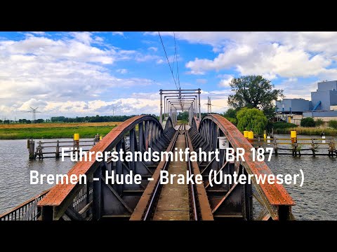 Führerstandsmitfahrt BR 187 Bremen Neustadt-Hude-Brake/Unterweser