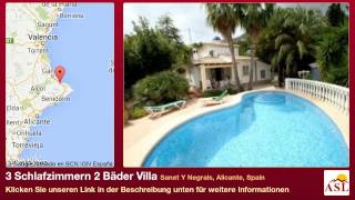 preview picture of video '3 Schlafzimmern 2 Bäder Villa zu verkaufen in Sanet Y Negrals, Alicante, Spain'