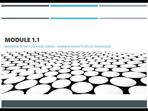 Gr 12 Mod 1.1 Deel 2 - Soorte rekenaarstelsels