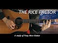THE RICE FACTOR - by Chris Brennan  #ChrisBrennanguitar #tonyrice