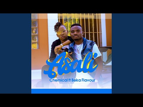 Asali (feat. Beka Flavour)