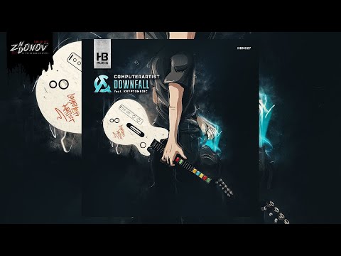 Computerartist Feat. Kryptomedic - Downfall [HOOFBEATS MUSIC]