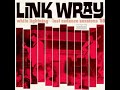 Link Wray & The Raymen - Walkin' With Link (Take 1)