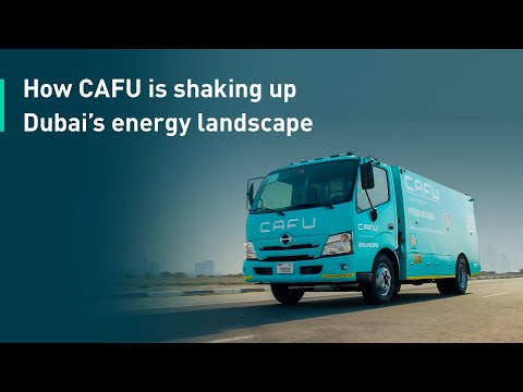 How CAFU is shaking up Dubai’s energy landscape