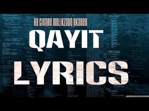 Okaber ft. RG - Qayıt (lyrics)