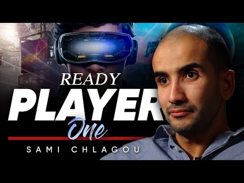 Ready Player One scenario in real life - Sami Chlagou