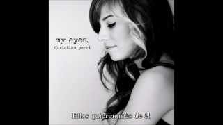 Christina Perri -  My Eyes subtitulado en español