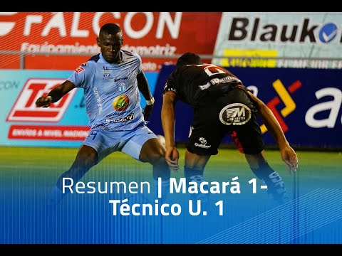 Resumen: Macará 1 - Técnico U. 1