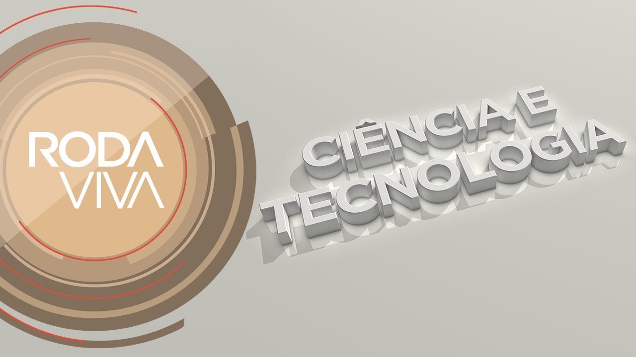 Roda Viva | Ciência e Tecnologia | 06/11/2017