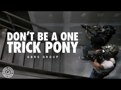 GBRS GROUP | DON'T BE A ONE TRICK PONY