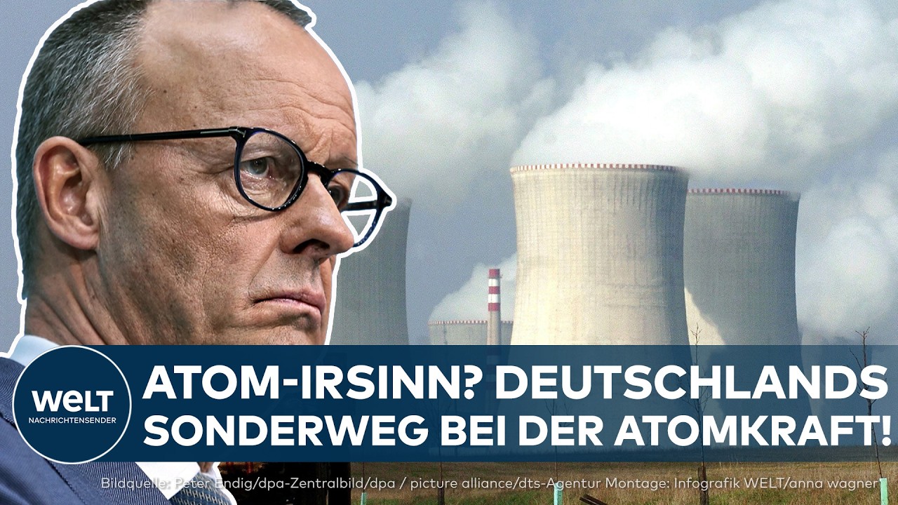 DEUTSCHLAND: Atom-Irrsinn? Deutschland steigt aus – Europa baut aus!