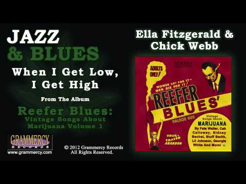 Ella Fitzgerald & Chick Webb - When I Get Low, I Get High