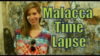 Malacca Time Lapse Travel Video in Melaka, Malaysia