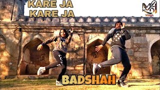 Kareja (Kare Ja) - || Badshah Feat.|DANCE || BOLLYWOOD CHOREOGRAPHY|