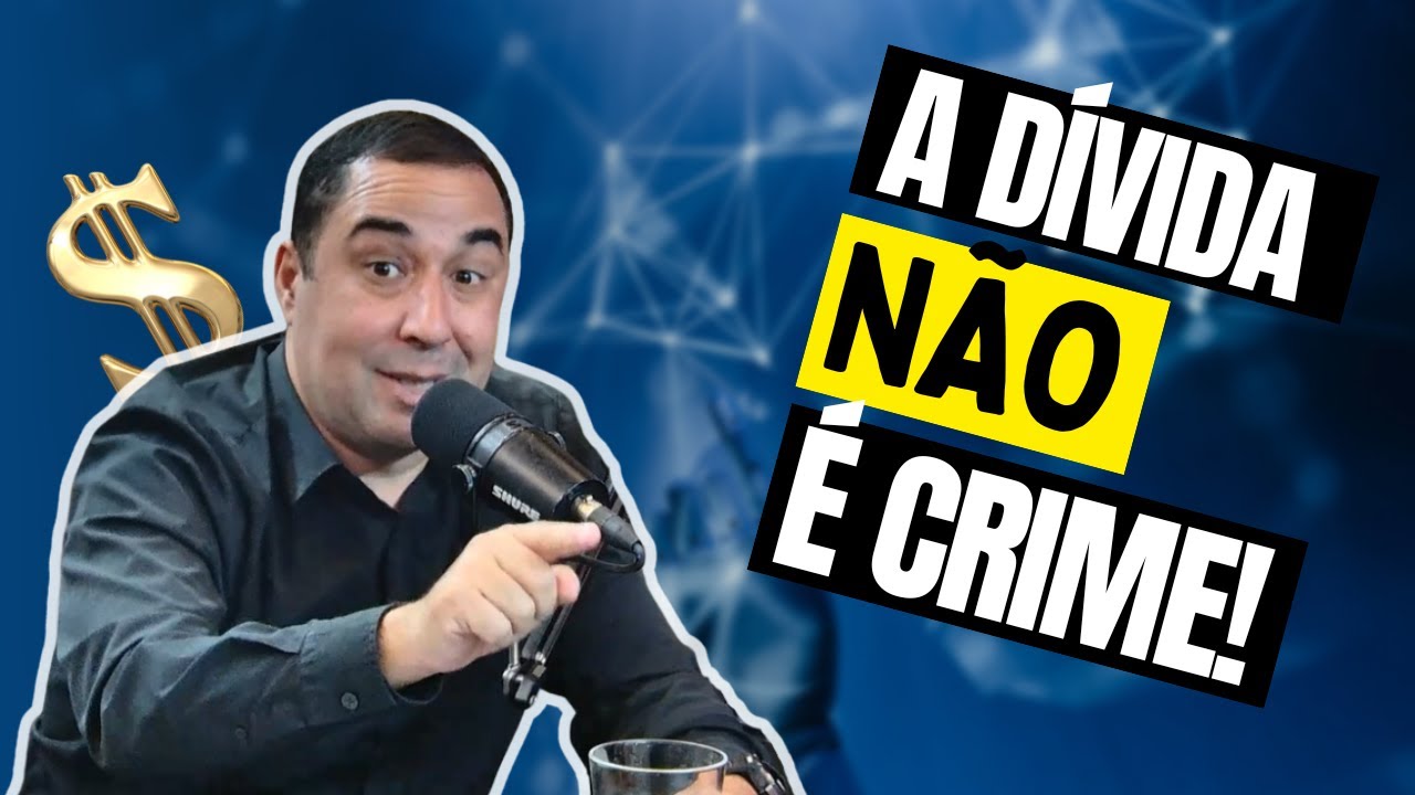 Dívida Não é Crime - Conheça Seus Direitos e Supere as Dívidas! - DZcast Ep.30: