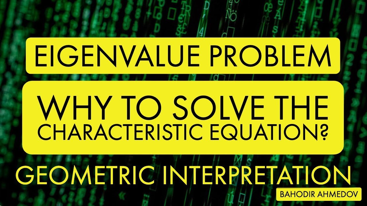 the Eigenvalue Problem