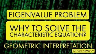 the Eigenvalue Problem