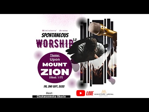 Spontaneous Worship 1.0 || Upon Mount Zion