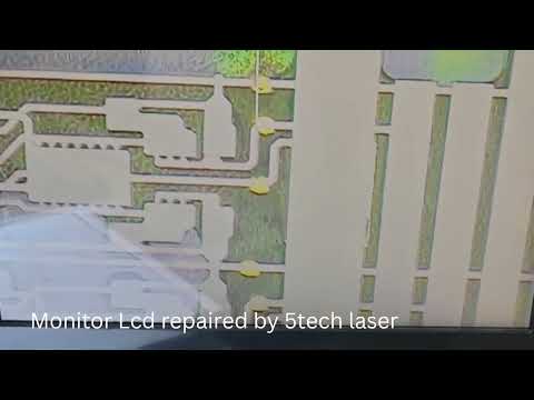 Monitor LCD Repaired by 5tech Laser