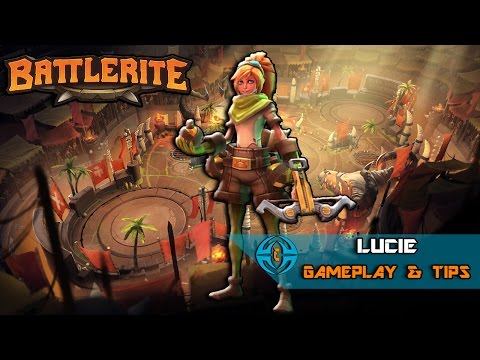 ► COMMENT JOUER LUCIE  - #13 || Battlerite