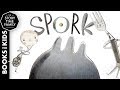 Spork | A story about being different & special