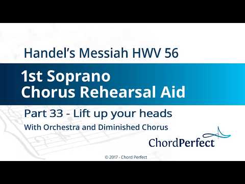 Handel's Messiah Part 33 - Lift up your heads - 1st Soprano Chorus Rehearsal Aid