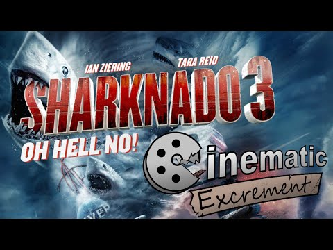 Cinematic Excrement: Episode 77 - Sharknado 3