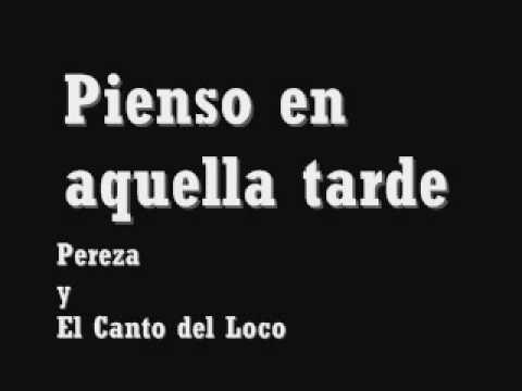 Pienso En Aquella Tarde video