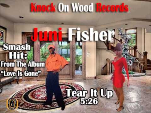 Juni Fisher- Tear It Up