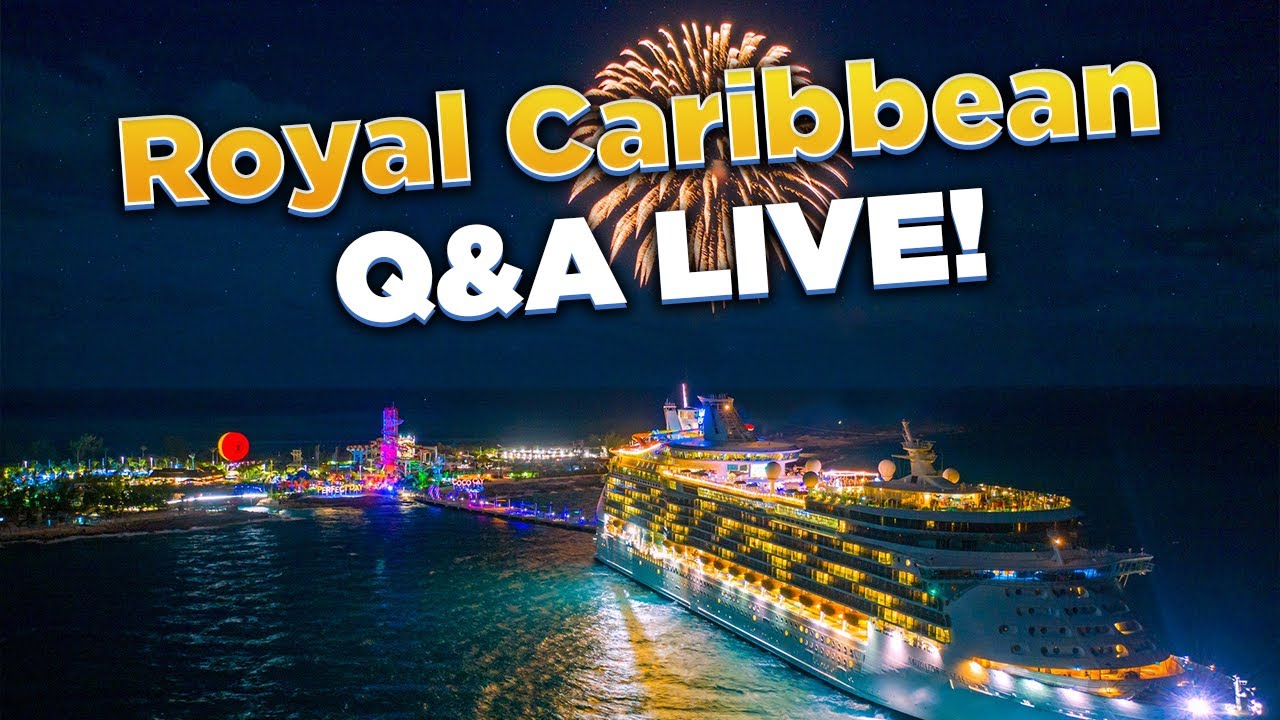 Royal Caribbean cruise Q&A Live!