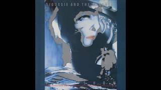 Siouxsie And The Banshees - The Last Beat Of My Heart