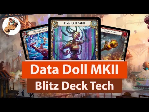 Data Doll: Flesh and Blood TCG - Blitz Deck Tech