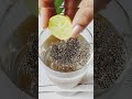 Weight Loss Dirnk Chia Seeds Loss 7 Kg In 7 Days Shorts Weightlossdrik Chiaseedsbenfits
