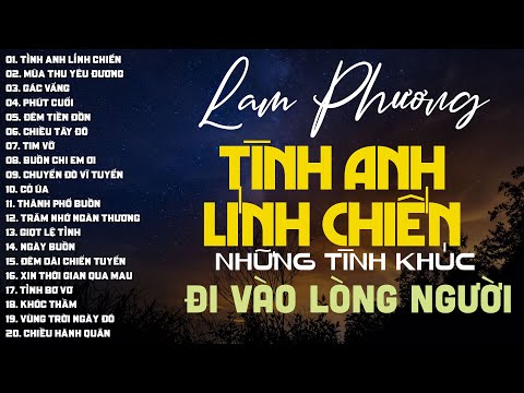 20 Tình Khúc Nhạc Sĩ Lam Phương - Tuyển Chọn Những Sáng Tác Hay Nhất của Nhạc sĩ Lam Phương