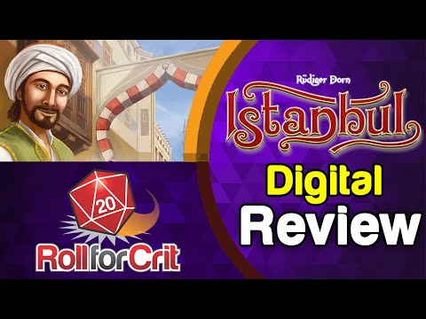 Istanbul Digital Edition Review | Roll For Crit - YouTube