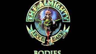 The Almighty - Bodies (Free N' Easy - 12" Vinyl)