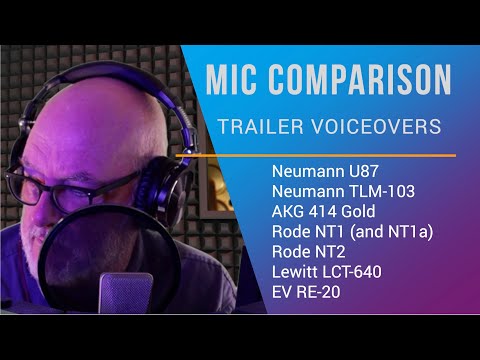 Mic Comparison VO Trailers 🎤 Neumann U87, TLM103, Rode NT1, NT1a, NT2, AKG 414, Lewitt 640, EV RE20
