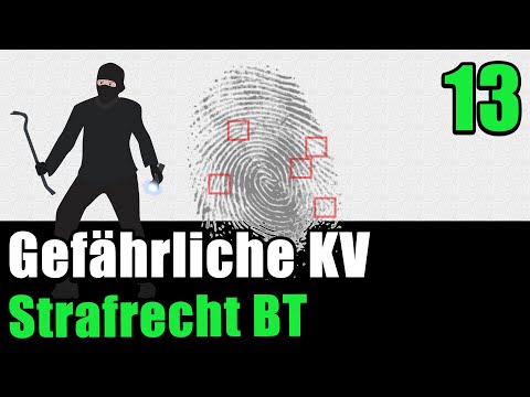 § 224 StGB - Gefährliche Körperverletzung - Strafrecht BT 13