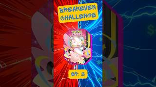 Pokémon Pack Breakeven Challenge Ep. 3 | Our Biggest Deficit Yet!