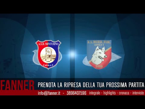 Serie C1 - 18^ -  Minturno VS Mirafin - futsalfanner.it