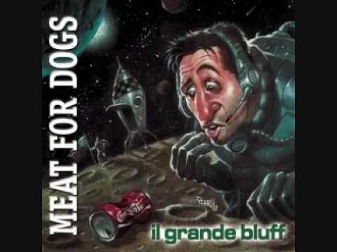 Meat for Dogs - A spasso nei cieli (solo audio)