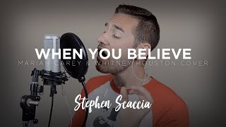 When You Believe - Mariah Carey &amp; Whitney Houston (cover by Stephen Scaccia)