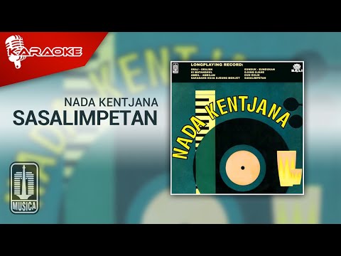 Nada Kentjana - Sasalimpetan (Official Karaoke Video)