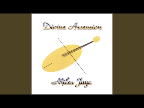 download lagu mp3 mp4 Miles Jaye Divine Ascension, download lagu Miles Jaye Divine Ascension gratis, unduh video klip Miles Jaye Divine Ascension