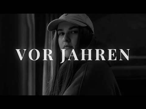 LUNA feat. SAMRA, ELIF & SIDO - VOR JAHREN