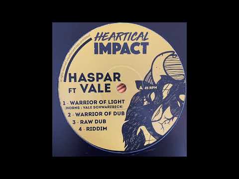 Warrior Of Light - Haspar FT Vale - Heartical Impact HI005