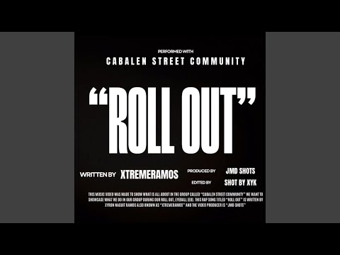 Roll Out