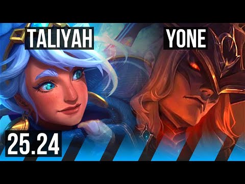 TALIYAH vs YONE (MID) | KR Grandmaster | 25.24