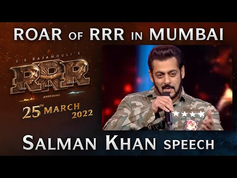 Salman Khan Speech - Roar Of RRR Event - RRR Movie | March 25th 2022