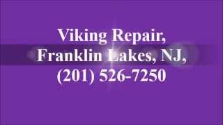 preview picture of video 'Viking Repair, Franklin Lakes, NJ, (201) 526-7250'
